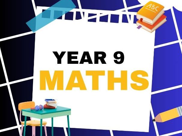 Year 9 First Term Mathematics Lesson Resource