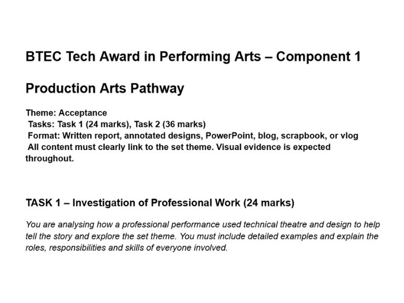 BTEC Performing Arts – Component 1 Writing Structure (Production Arts)