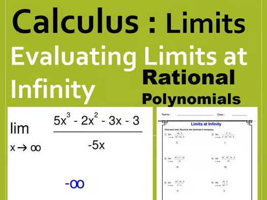 Evaluating Limits at Infinity - Rational Polynomials - Worksheets