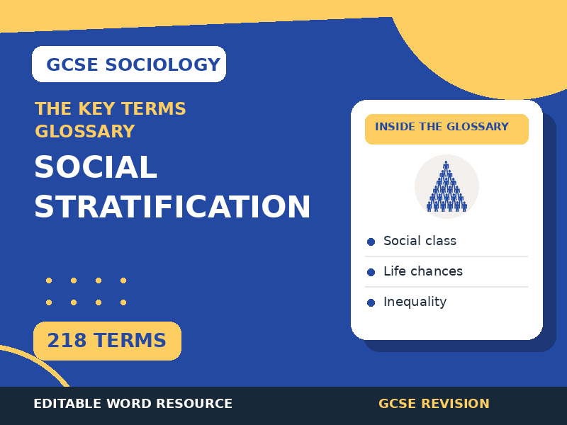 GCSE Sociology Social Stratification Glossary | 218 Key Terms and Definitions