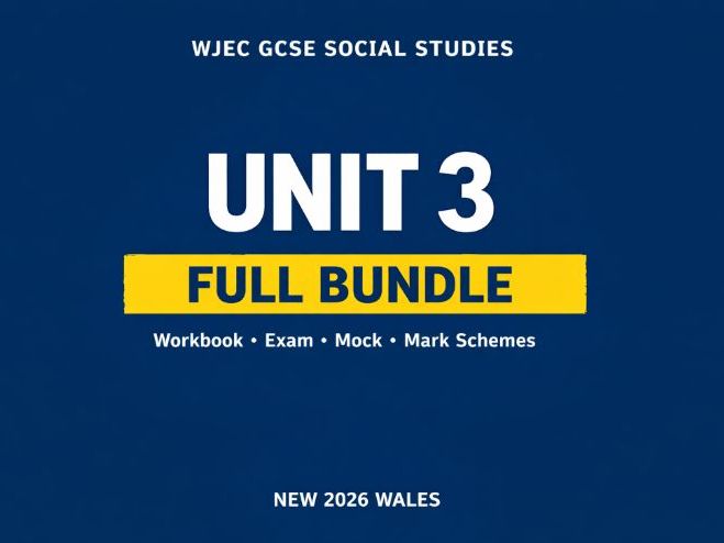 WJEC GCSE Social Studies Unit 3 Full Bundle | Workbook + Exam + Mock