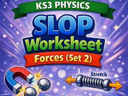 KS3 Physics SLOP Worksheet: Forces (Set 2)