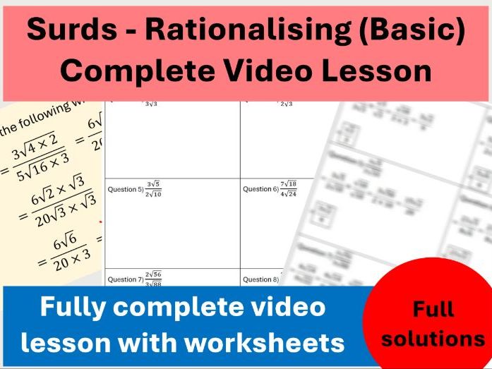 Rationalising Surds (Basic) - Complete Video lesson with worksheets