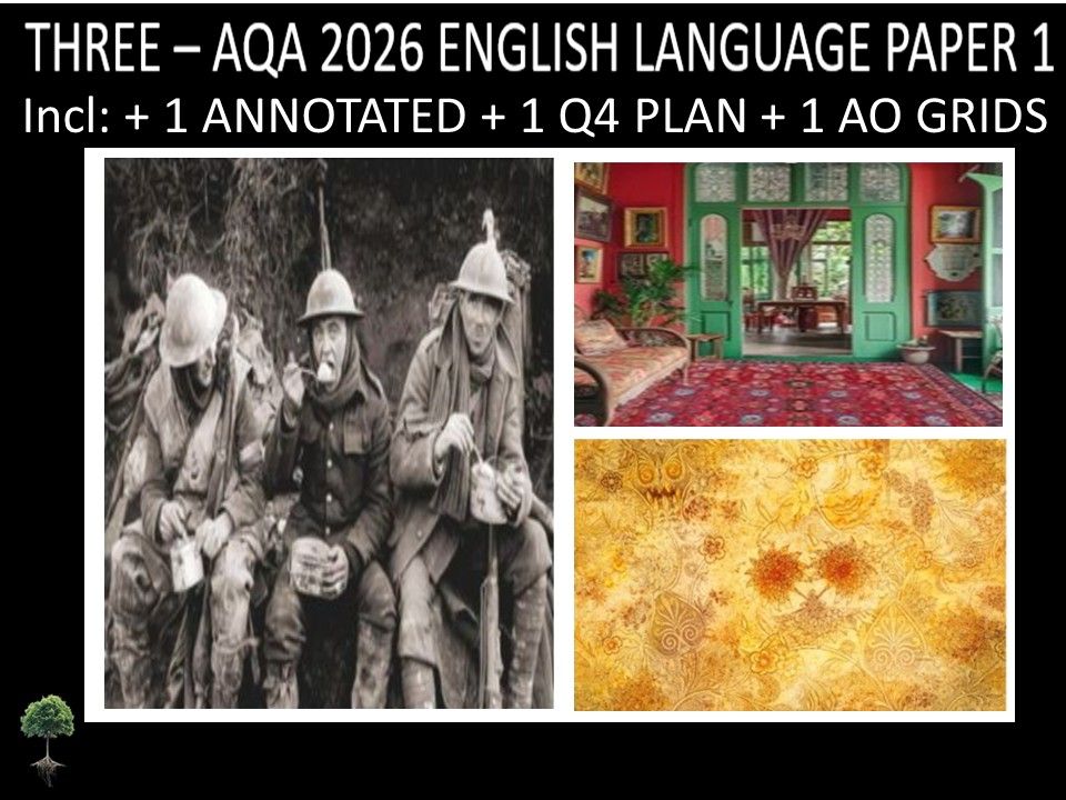 THREE - AQA PAPER 1 | 2026 FULL MOCKS | ANNOTATED | Q4 PLAN | AO GRIDS