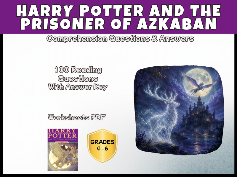 Harry Potter Prisoner of Azkaban Reading Comprehension | KS2 KS3 Novel Study | Years 5-8 PDF