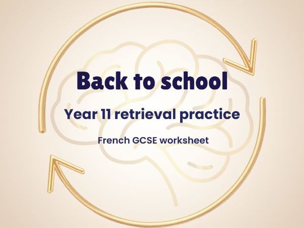 Back-to-school retrieval practice – Year 11 French worksheet