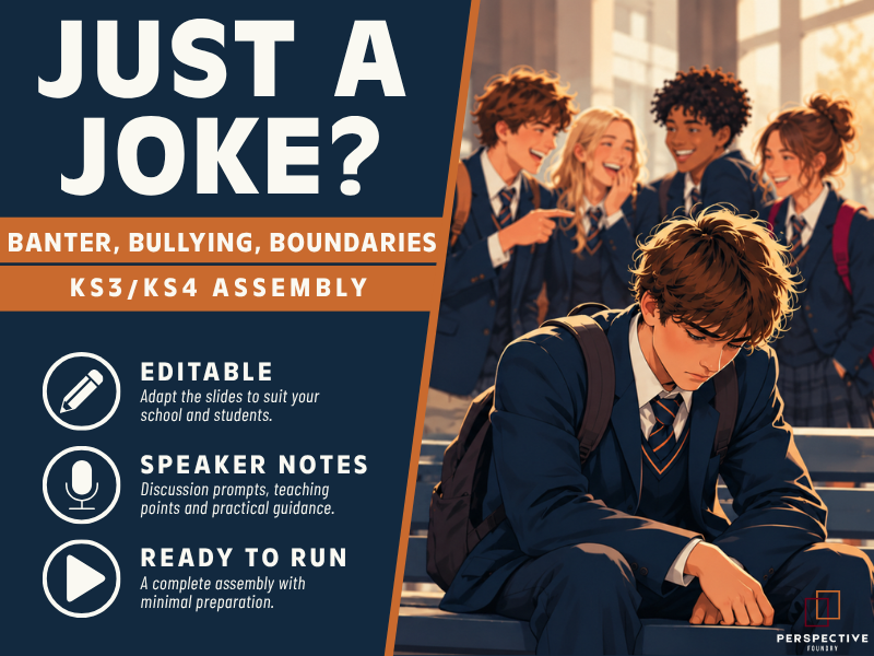 KS3 KS4 Anti-Bullying Assembly: Banter vs Bullying
