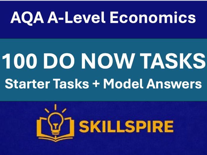 AQA A-Level Economics - Do Now Starters with Complete Model Answers | 100+ Exam Practice Tasks