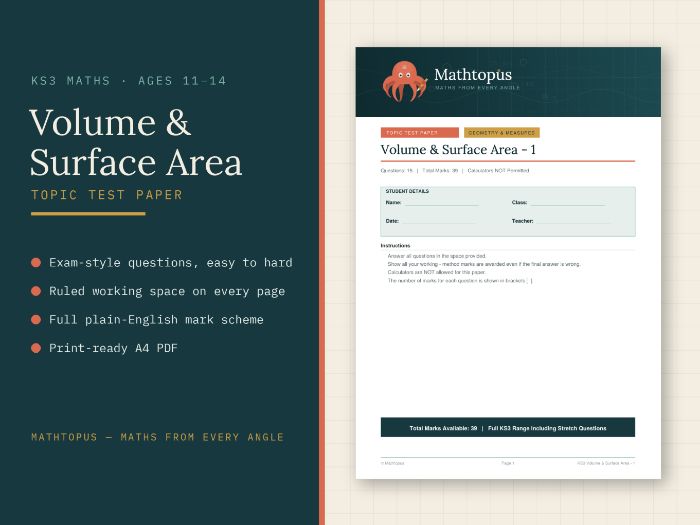 KS3 Volume and Surface Area Test Paper with Mark Scheme (39 marks, ages 11-14)