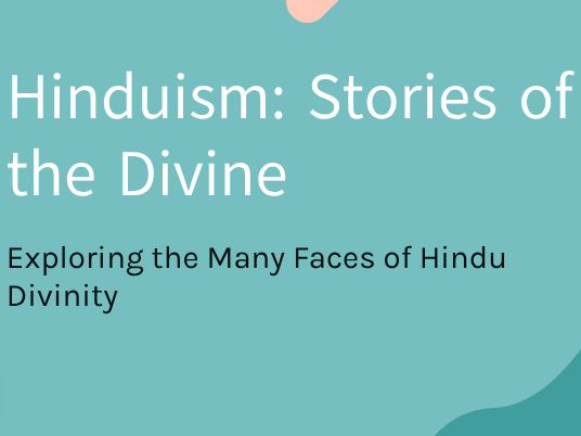Hinduism: Stories of the Divine