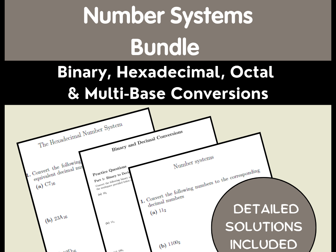 Number Systems Bundle | Binary, Hexadecimal, Octal & Multi-Base Conversions