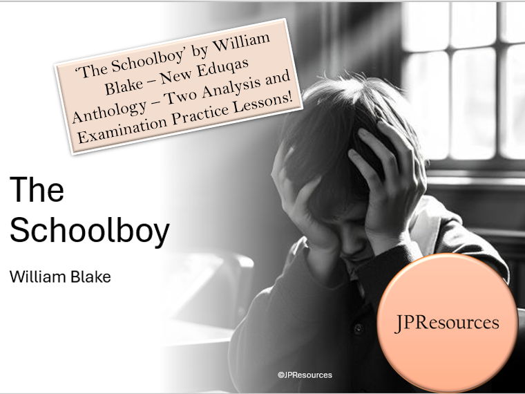 The Schoolboy - New Eduqas Poetry Anthology - Two GCSE Lessons