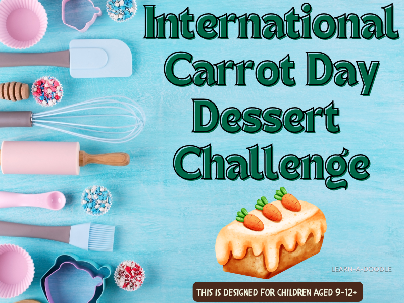 International Carrot Day April 4th: The Ultimate Tick-the-Box Dessert Challenge!