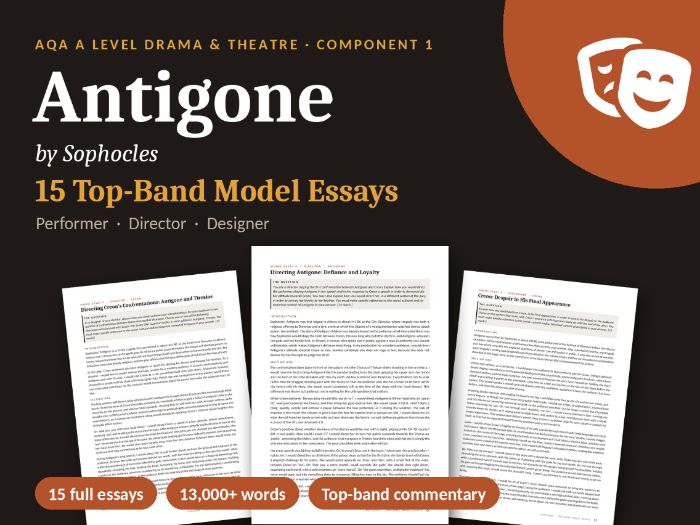 Antigone AQA A Level Drama: Top-Band Model Essays (Performer, Director & Designer)