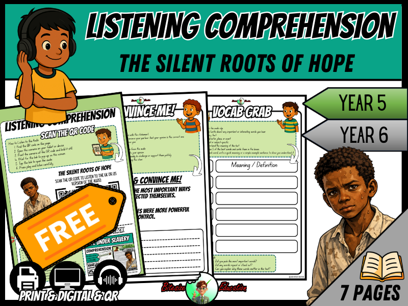 Life Under Slavery | Listening Comprehension | Year 5/6
