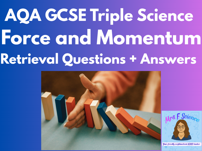 AQA GCSE Triple Physics Forces Retrieval Questions | Momentum & Pressure