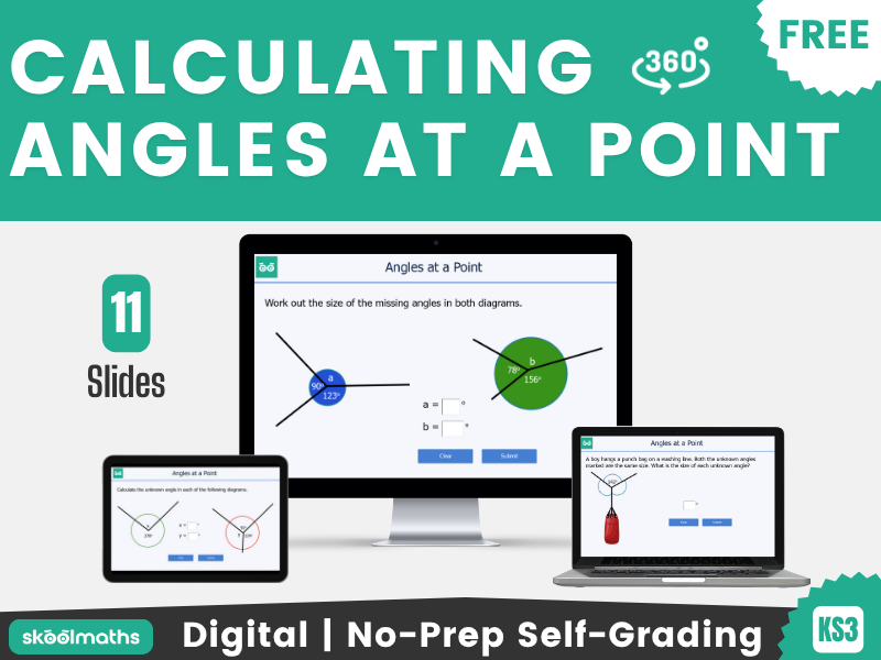 Calculating Angles at a Point- KS3 Free Digital Maths Lesson and Self-Marking Activities