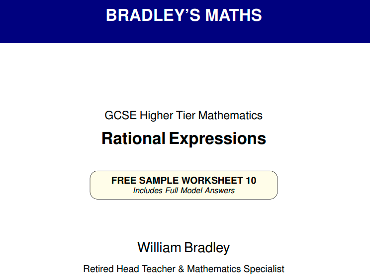 GCSE Maths Higher - Rational Expressions & Algebraic Fractions Worksheet