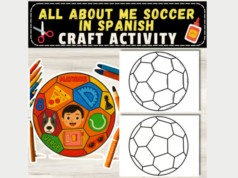 Actividad “Todo Sobre Mí” – Balón de Fútbol: All About Me Soccer Ball in Spanish