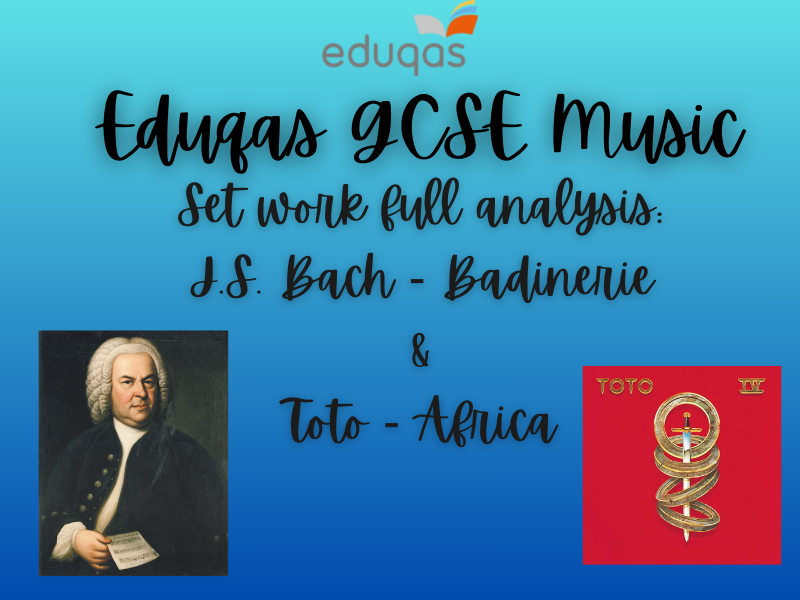 Eduqas GCSE Music Badinerie and Africa KO's