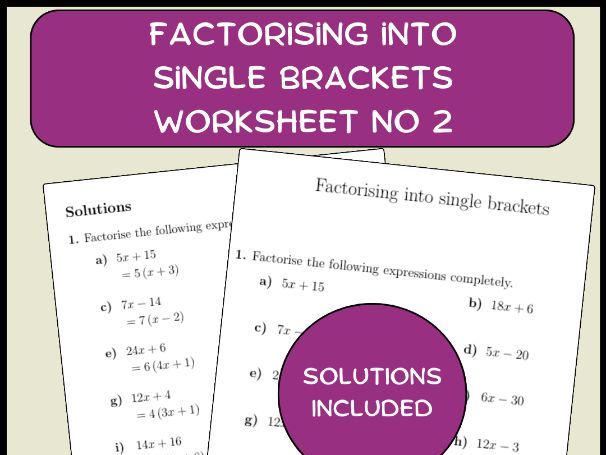 Factorising into single brackets worksheet no 2 (with answers)