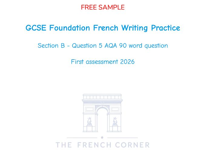 FREE SAMPLE: AQA 2026 GCSE Foundation French Writing 90 word