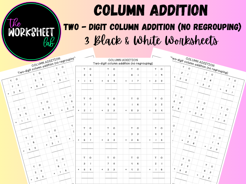 Addition: Two-Digit Column Addition on Squared Paper (no regrouping) Worksheets in Black & WHite