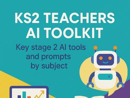 Lesson Planning & Teaching Ideas Using AI – Tools and Prompts for Every KS2 Subject