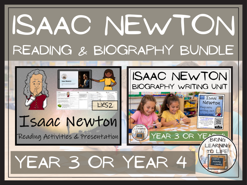 Isaac Newton Reading Comprehension & Biography Bundle | LKS2