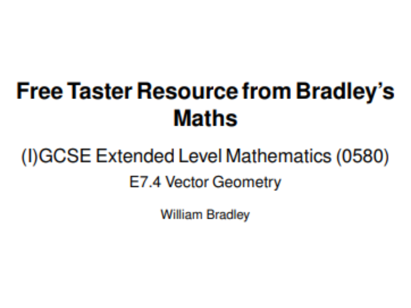 Free Taster Cambridge IGCSE Mathematics (0580) - Vector Geometry Worksheet and Model Answers