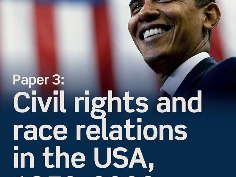 Paper 3: Civil rights and race relations in the USA, 1850-2009 COMPLETE SoW