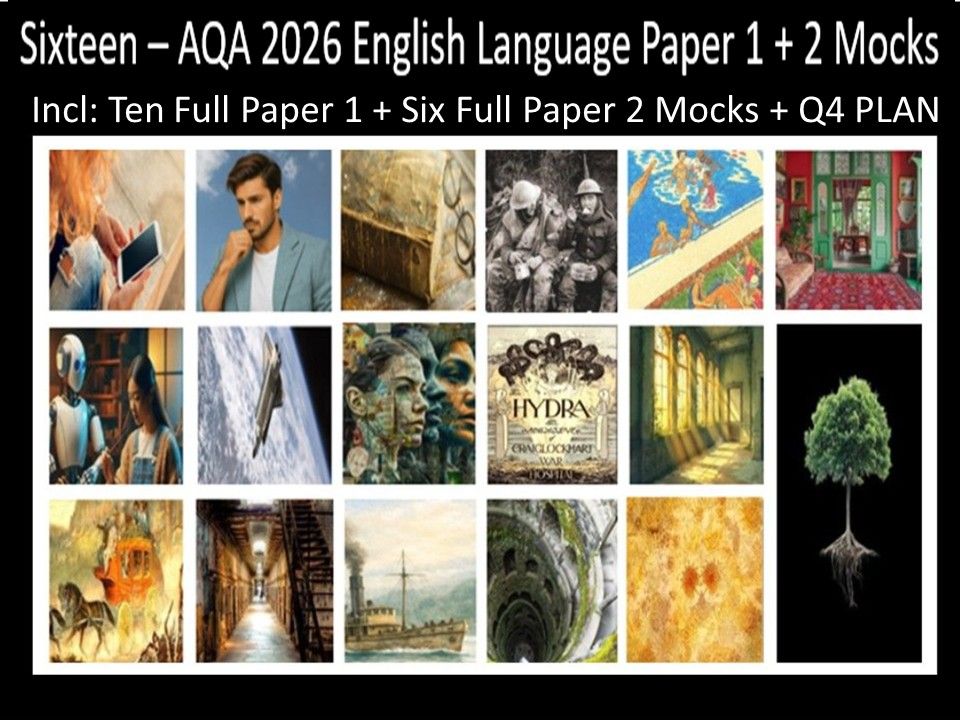 ixteen AQA 2026 English Language Paper 1 + 2 Full Mocks | Q4 PLAN