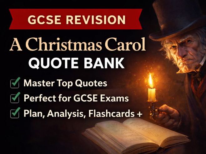 A Christmas Carol: Essential Quote Bank for GCSE (50+ Quotes)