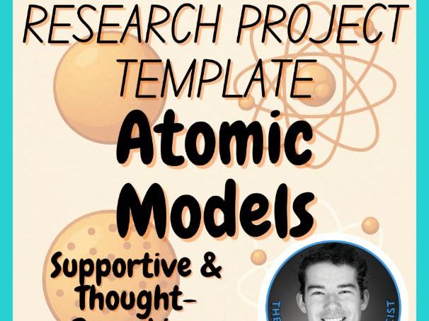 Atomic Models | Chemistry Research Project Template | Digital + Print