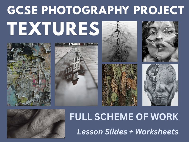 GCSE Photography: Full Project -Textures