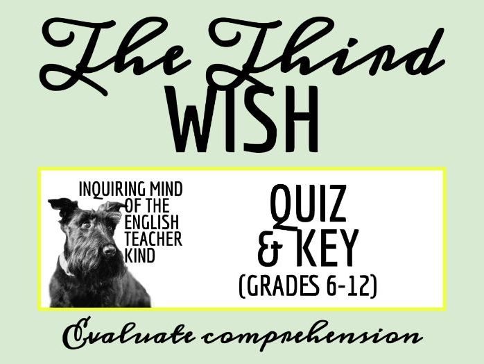 "The Third Wish" by Joan Aiken Quiz and Answer Key