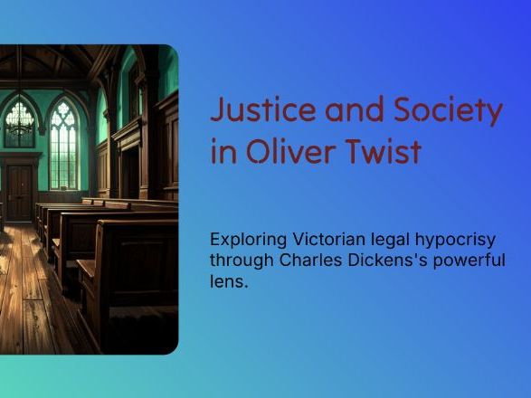 Oliver Twist – Justice, Hypocrisy & Social Power