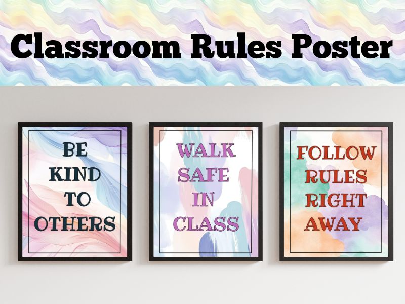 Classroom Rules Poster - Our Class Rules