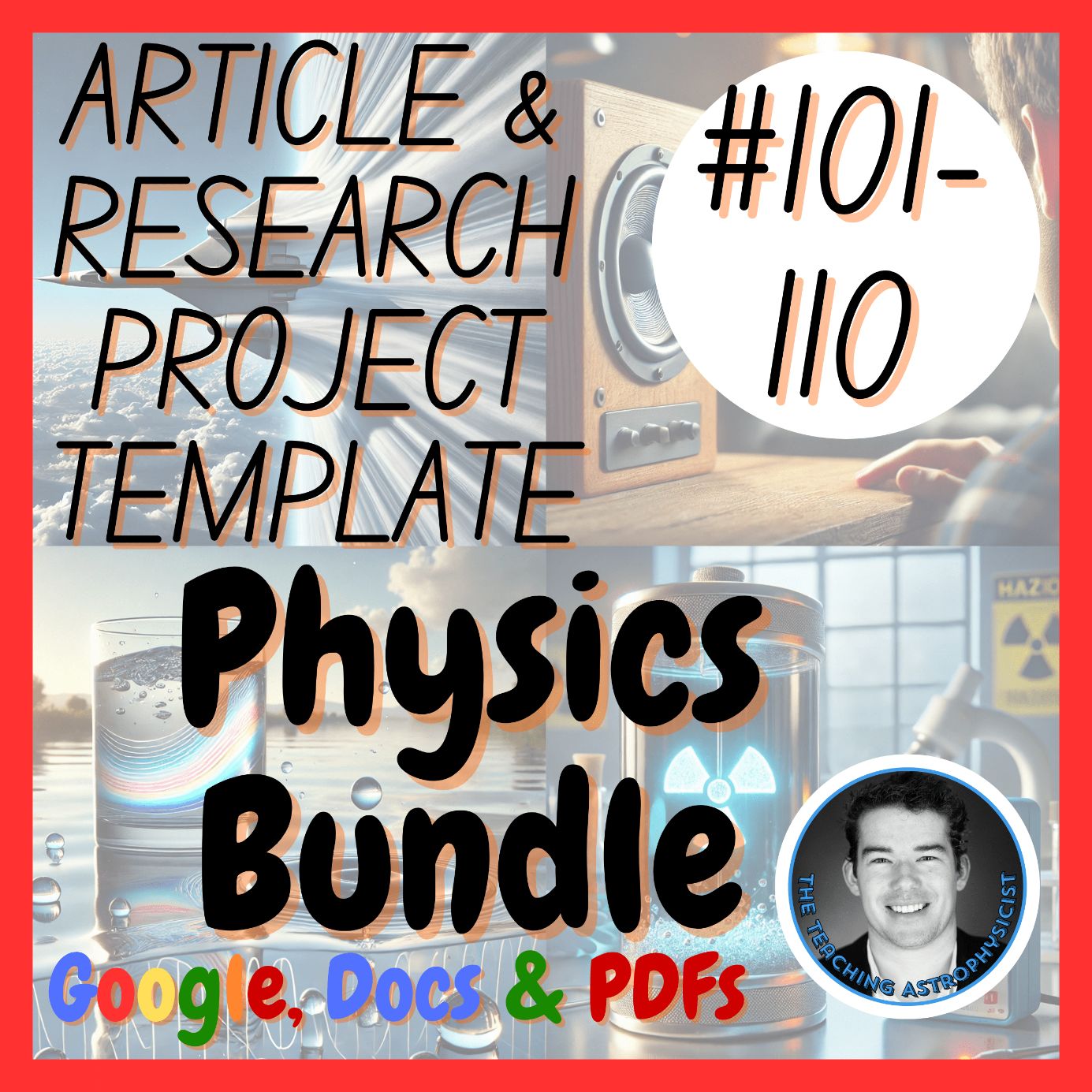 Physics | 10 Articles + 10 Research Project Templates | #101-110 Digital + Print