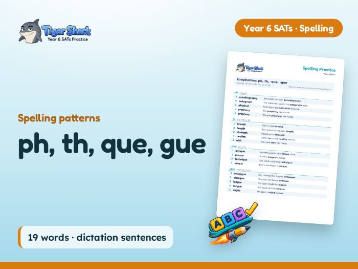 ph, th, que, gue: Year 6 Spelling Patterns