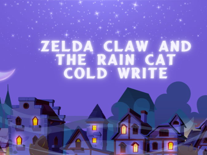 Zelda Claw and the Rain Cat