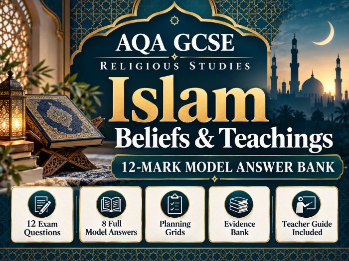 AQA GCSE Religious Studies Islam Beliefs & Teachings 12-Mark Model Answer Bank | 8062