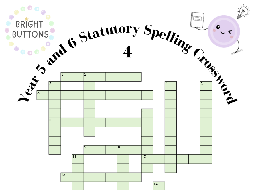Year 5 and 6 Statutory Spellings Crossword - 4