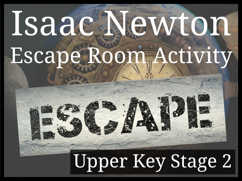 Isaac Newton Escape Room Activity