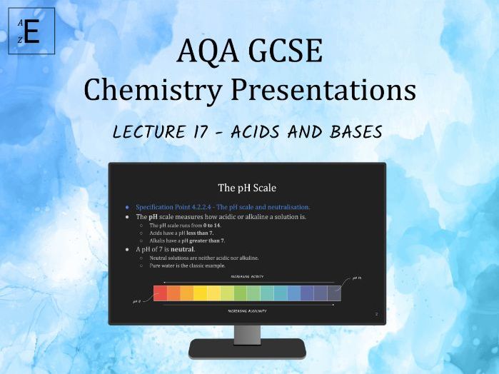 AQA GCSE Chemistry Lecture 17 - Acids and Bases