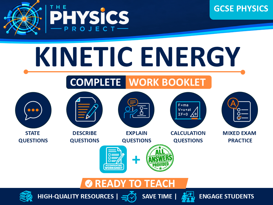 Kinetic Energy | GCSE Physics | Complete Work Booklet | Full Answers