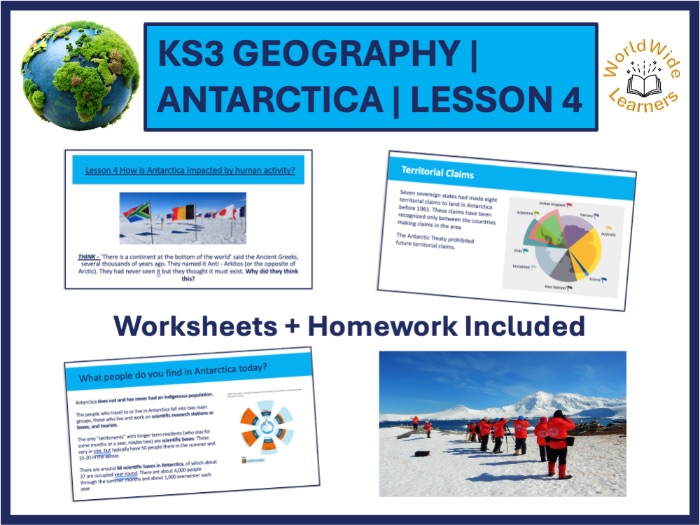 Antarctica – Lesson 4: How Human Activity Impacts Antarctica