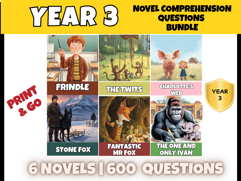 Year 3 Novel Study Reading Comprehension Questions Bundle | 600 Questions + Answer Keys | Year 3–4