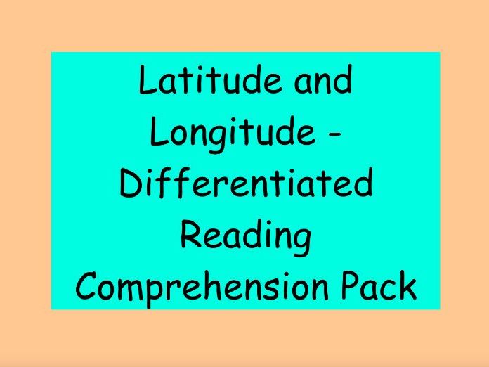 Latitude & Longitude – Differentiated Reading Comprehension Pack (UKS2)
