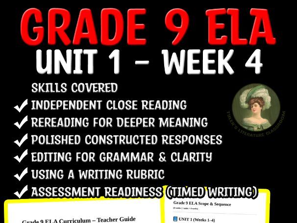 Grade 9 ELA Unit 1 Week 4 | Polished Responses & Assessment Readiness